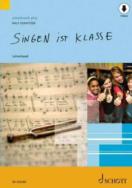 Schnitzer, Ralf Singen ist klasse: Lehrerband. (schulmusik plus)
