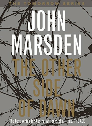 Marsden, John The Other Side of Dawn: The Night of No Return (Tomorrow Series, Book 7) (The tomorrow series)