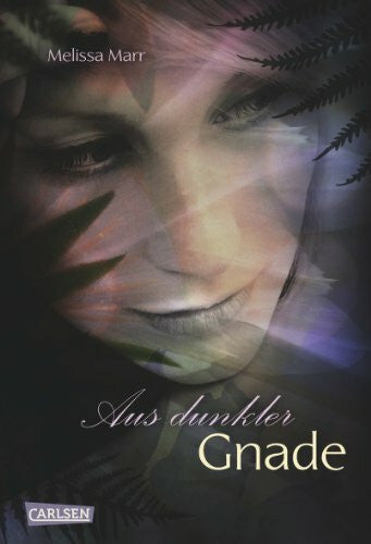 Schmitz, Birgit Sommerlicht-Serie, Band 5: Aus dunkler Gnade