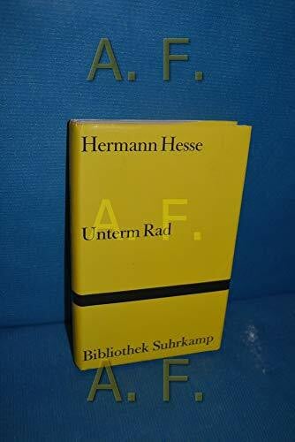 Volker Michels Unterm Rad: Roman. Urfassung (Bibliothek Suhrkamp)