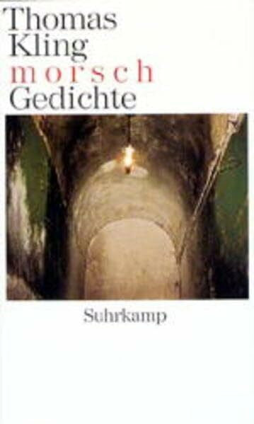 Kling, Thomas morsch: Gedichte