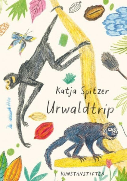 Spitzer, Katja Urwaldtrip