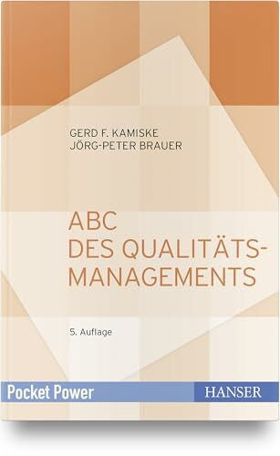 Brauer, JÃ¶rg-Peter ABC des QualitÃ¤tsmanagements