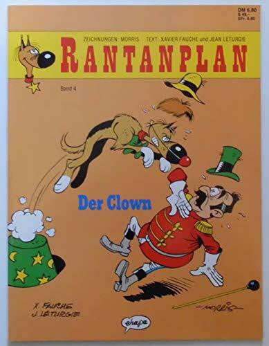 Rantanplan, Bd.4, Der Clown