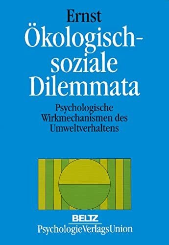 Andreas M. Ernst Ãkologisch-soziale Dilemmata