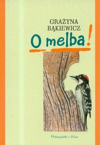 Bąkiewicz, Grażyna O melba!