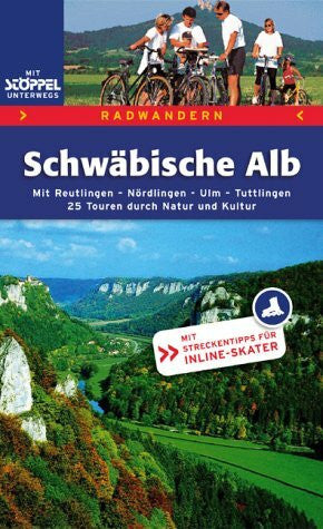 Freier, Peter Radwandern Schwäbische Alb. Mit Reutlingen, Nördlingen, Ulm, Tuttlingen. 25 Touren duch Natur und Kultur.: Mit Reutlingen, Nördlingen, Ulm, Tuttlingen. 25 Touren durch Natur und Kultur