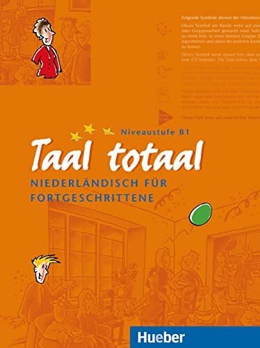 van Keulen, Sabina Taal totaal, Kursbuch: Niederländisch für Fortgeschrittene / Kursbuch
