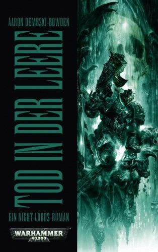 Behrenbruch, Stefan Warhammer 40.000 - Tod in der Leere: Ein Night-Lords-Roman
