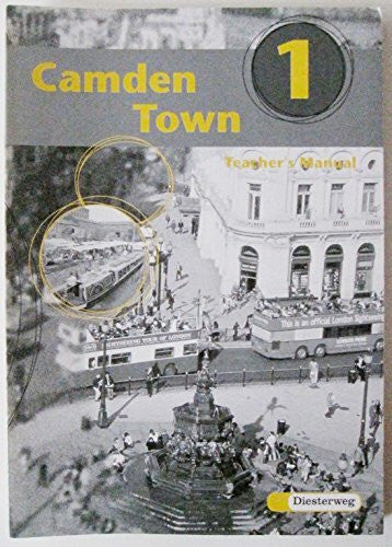 Diesterweg Camdon Town Teacher`s Manual 1 Klasse 5 von Kristina Fre... Book