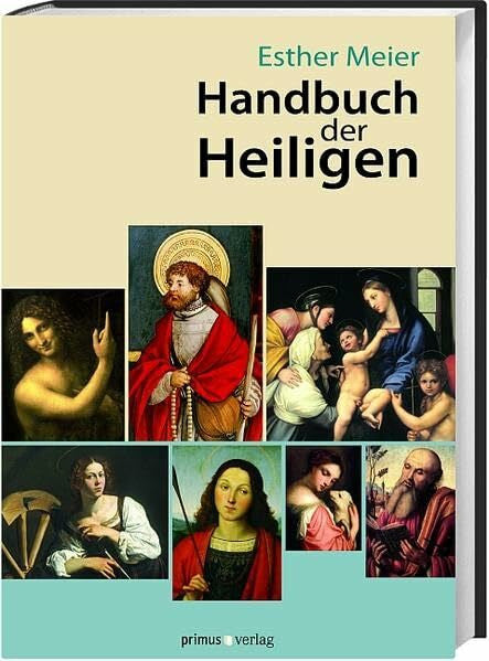 Meier, Esther Handbuch der Heiligen
