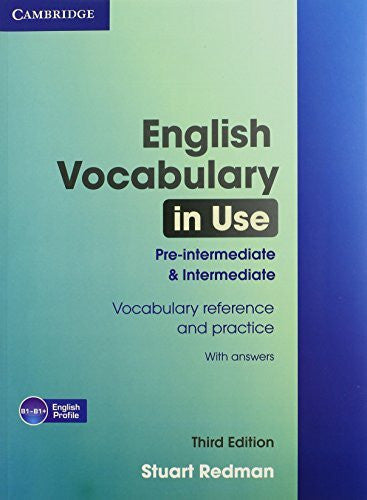 Redman, Stuart English Vocabulary in Use Pre-intermediate and Intermediate: Book with Answers