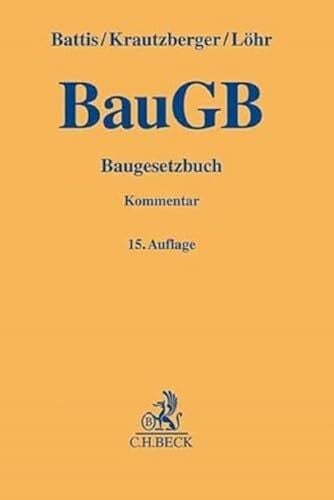 Reidt, Olaf Baugesetzbuch: Kommentar (Gelbe Erläuterungsbücher)