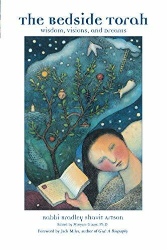 Artson, Bradley Shavit Shavit The Bedside Torah: Wisdom, Visions, and Dreams