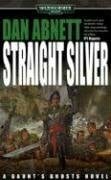 Abnett, Dan Straight Silver