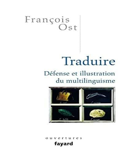 Ost-F Traduire: Défense et illustration du multilinguisme