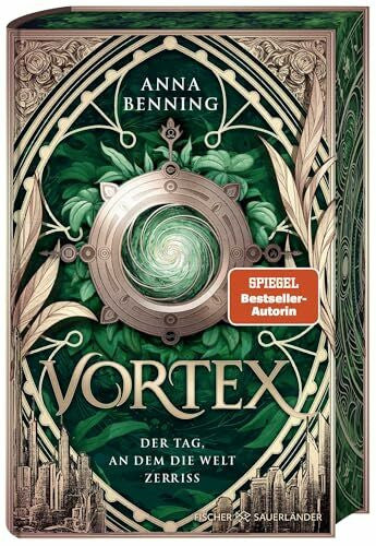 Benning, Anna Vortex â Der Tag, an dem die Welt zerriss Schmuckausgabe: Band 1 | Die spannende Future-Fantasy-Trilogie jetzt mit Bonuskapitel