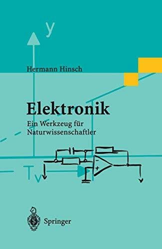 Hinsch, Hermann Elektronik: Ein Werkzeug Für Naturwissenschaftler