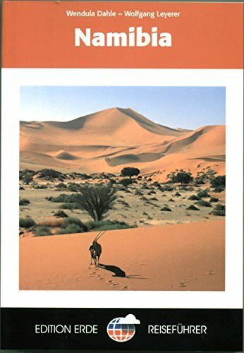 Leyerer, Wolfgang Namibia (Edition Erde Reiseführer)