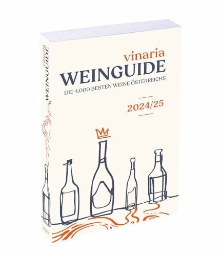 LWmedia Vinaria Weinguide 2024/25: Die 4.000 besten Weine Österreichs