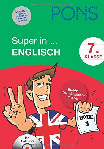 - PONS Super in Englisch / 7. Klasse: Buddy - Dein Englisch-Trainer