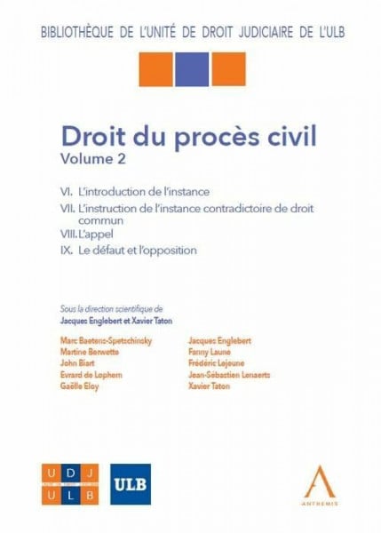 Collectif DROIT DU PROCES CIVIL-VOL 2: Volume 2