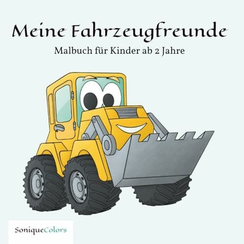 SoniqueColors Meine Fahrzeugfreunde – Malbuch für Kinder ab 2 Jahre: 50 Fahrzeugbilder über Autos, Traktoren, Bagger, Flugzeuge und mehr zum Ausmalen