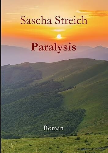 Streich, Sascha Paralysis