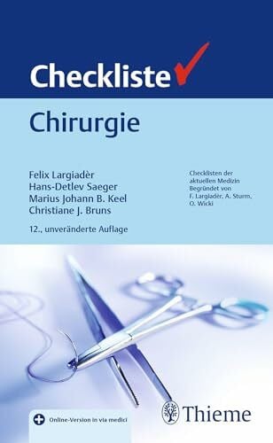 Bruns, Christiane J. Checkliste Chirurgie (Checklisten Medizin)