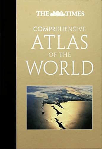 Times The Times Comprehensive Atlas of the World
