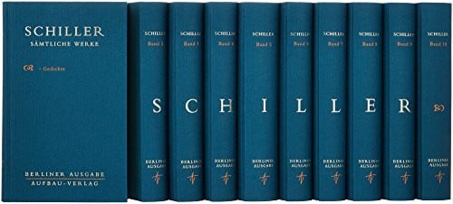 Schiller, Friedrich Sämtliche Werke in zehn Bänden: Berliner Ausgabe