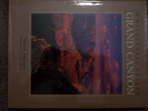 Dietrich, Dick A Wilderness Called Grand Canyon