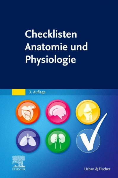 Elsevier GmbH Checklisten Anatomie und Physiologie