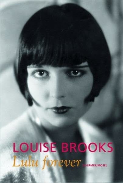 Garner, Jack Louise Brooks - Lulu forever