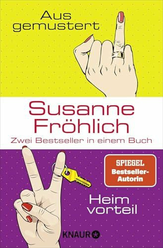 Fröhlich, Susanne Ausgemustert & Heimvorteil: Zwei Bestseller in einem Band