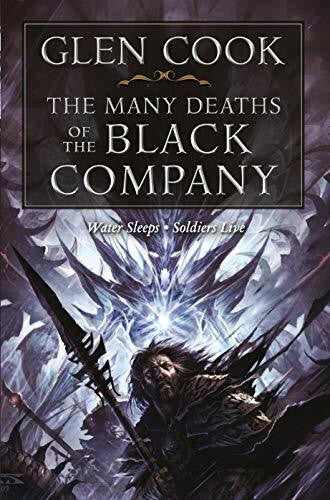 Cook, Glen The Many Deaths of the Black Company (Chronicle of the Black Company)