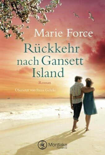 Force, Marie Rückkehr nach Gansett Island (Die McCarthys, Band 8)