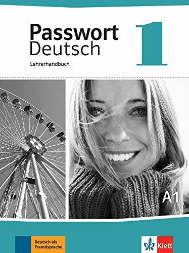 Ghahraman-Beck, Pavin Passwort Deutsch 1: Lehrerhandbuch