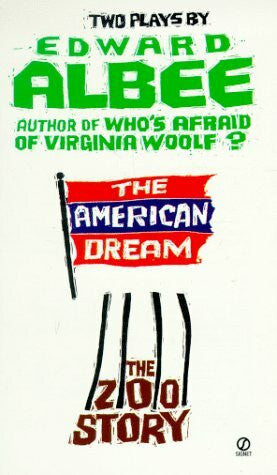 Albee, Edward The American Dream and the Zoo Story