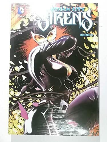 March, Guillem Gotham City Sirens: Bd. 3
