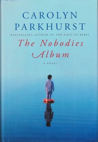 Parkhurst, Carolyn The Nobodies Album