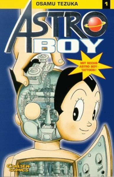 Tezuka, Osamu Astro Boy, Bd.1, Astro Boys Geburt