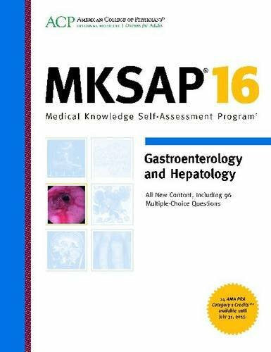 American College of Physicians MKSAP 16 Gastroenterology and Hepatology