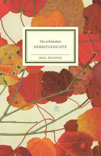 Robert, Philippe Die schönsten Herbstgedichte: Einmalige Sonderausgabe | Illustriert mit wunderbaren Herbstblättern des Schweizer Jugendstil-Malers Philippe Robert