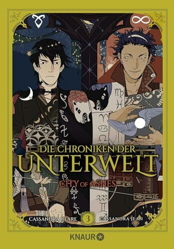 Jean, Cassandra Die Chroniken der Unterwelt. City of Ashes: Die Graphic Novel 3 | Band 3 der Graphic-Novel-Reihe um die Shadowhunter – mit exklusiver Bonus-Szene! (Die Chroniken der Unterwelt Graphic Novel, Band 3)