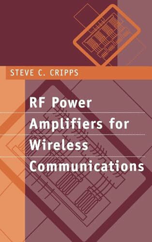 Cripps, Steve C. RF Power Amplifiers for Wireless Communications (Artech House Microwave Library)