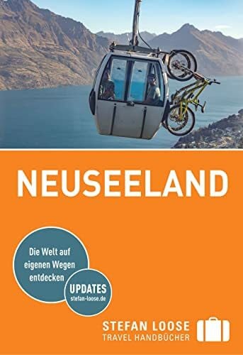 Reid, Sarah Stefan Loose Reiseführer Neuseeland: mit Reiseatlas