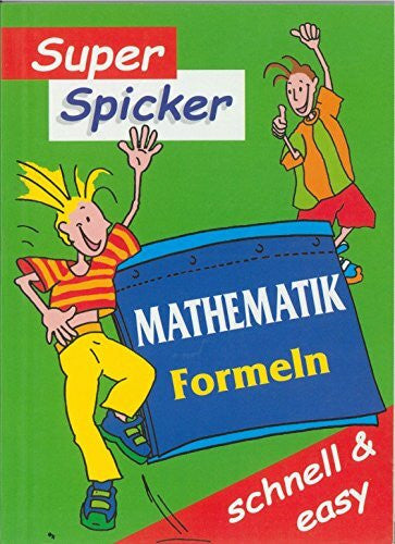 Super Spicker. Mathematik. Formeln