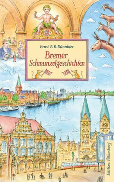 Dünnbier, Ernst B. R. Bremer Schmunzelgeschichten