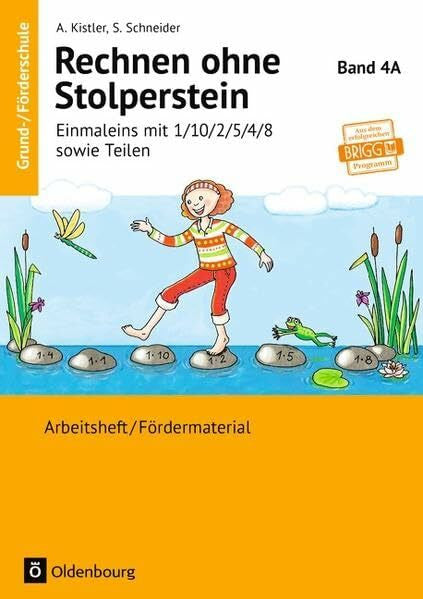 Schneider, Stefanie Rechnen ohne Stolperstein: Band 4A - Einmaleins mit 1/10/2/5/4/8 sowie Teilen - Neubearbeitung: Arbeitsheft/Fördermaterial